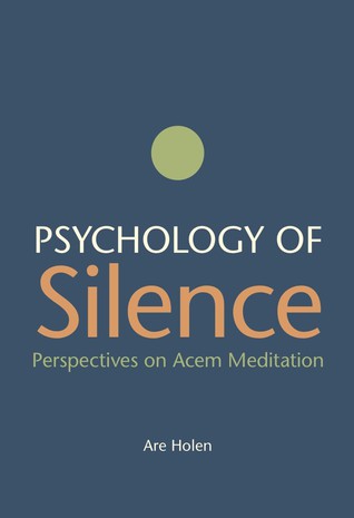 Psychology of Silence Psychology of Silence